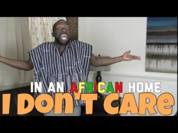 Video: Clifford Owusu – In An African Home: I Don’t Care